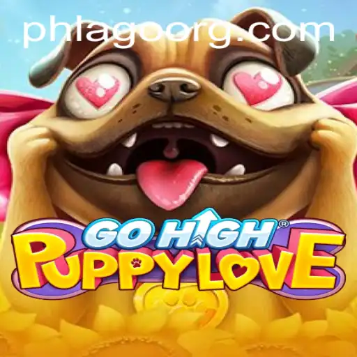GoHighPuppyLove and the Captivating World of PH LAGO